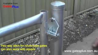 Gate Latch 2 way for round pipe and square [upl. by Nylevol]