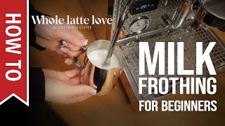 How To Milk Frothing for Beginners 5 Tips [upl. by Atirhs912]